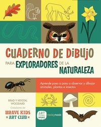 bokomslag Cuaderno de Dibujo Para Exploradores de la Naturaleza / Sketchbook for Nature Explorers