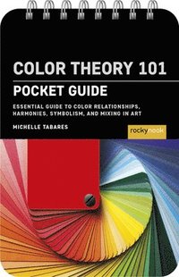 bokomslag Color Theory 101: Pocket Guide.