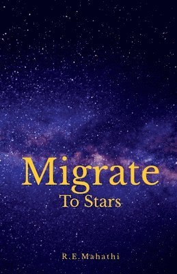 Indhu Venkat, Venkat,Indhu - Migrate to stars, Häftad