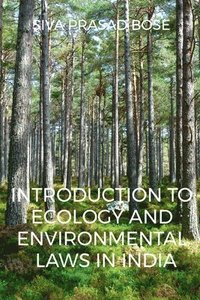 bokomslag Introduction to Ecology and Environmental Laws in India
