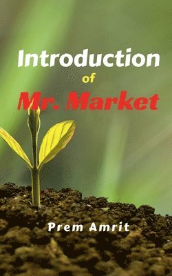 Introduction of Mr. Market 1