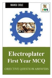 bokomslag Electroplater First Year MCQ