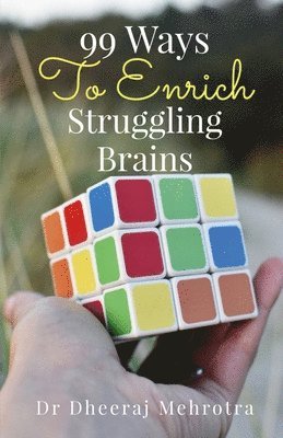 bokomslag 99 Ways To Enrich Struggling Brains