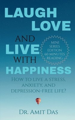 Laugh, Love, and Live with Happiness 1