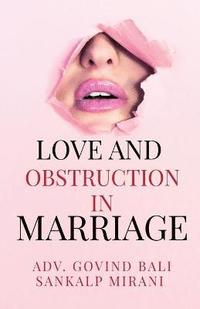 bokomslag Love and obstruction in marriage