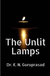 bokomslag The Unlit Lamps