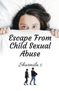 bokomslag Escape from Child Sexual Abuse