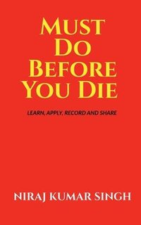 bokomslag Must Do Before You Die