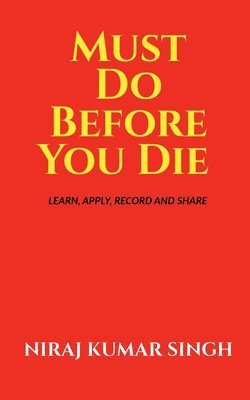 Must Do Before You Die 1