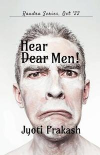bokomslag Hear Men!