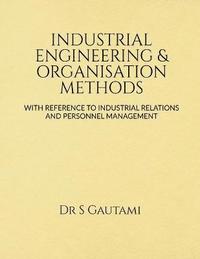 bokomslag Industrial Engineering & Organisation Methods