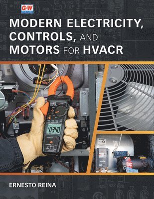 bokomslag Modern Electricity, Controls, and Motors for Hvacr