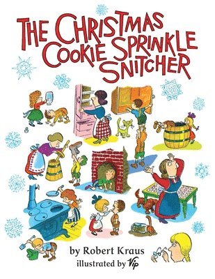 The Christmas Cookie Sprinkle Snitcher 1