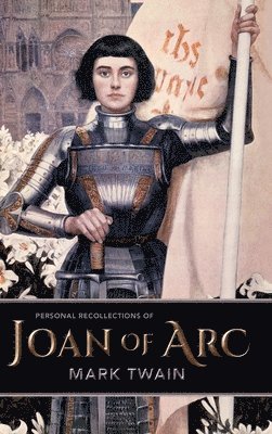 bokomslag Personal Recollections of Joan of Arc