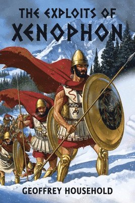 bokomslag The Exploits of Xenophon