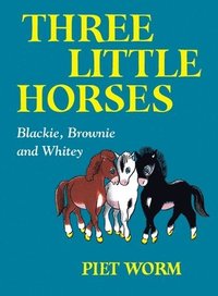 bokomslag Three Little Horses