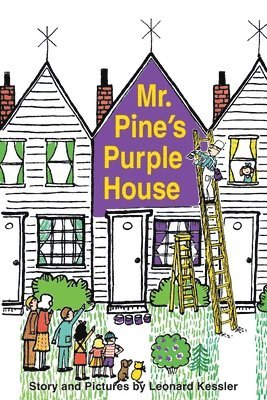 Leonard Kessler, Leonard P Kessler - Mr. Pine's Purple House, Häftad