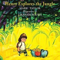 bokomslag Henry Explores the Jungle