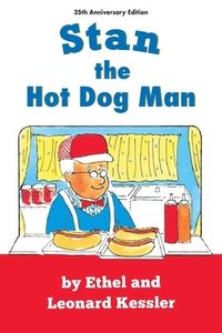 bokomslag Stan the Hot Dog Man