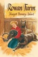 Margot Benary-Isbert - Rowan Farm, Häftad. Tillgänglighet: Lägg i varukorg