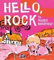 Roger Bradfield - Hello, Rock, Häftad