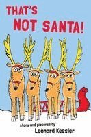 Leonard Kessler - That's Not Santa!, Häftad