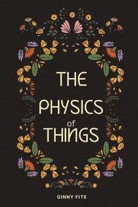 bokomslag The Physics of Things