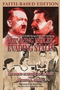 bokomslag Surviving Hitler, Evading Stalin