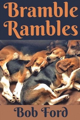 Bramble Rambles 1