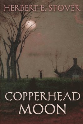 Copperhead Moon