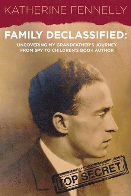 bokomslag Family Declassified