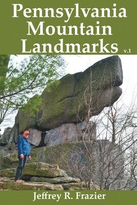 bokomslag Pennsylvania Mountain Landmarks Volume 1