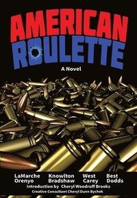 bokomslag American Roulette
