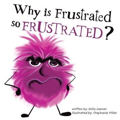 Why is Frustrated so Frustrated? 1