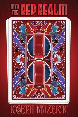 Joseph Mazerac - Into the Red Realm, Häftad