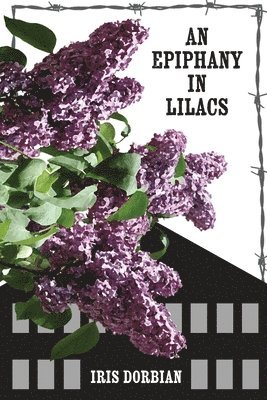 bokomslag Epiphany in Lilacs
