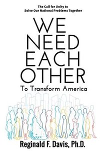 bokomslag We Need Each Other