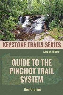 Ben Cramer - Guide to the Pinchot Trail System, Häftad