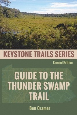Guide to the Thunder Swamp Trail