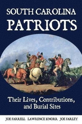Lawrence Knorr, Joe Farrell, Joe Farley - South Carolina Patriots, Häftad