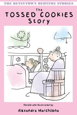 Tossed Cookies Story