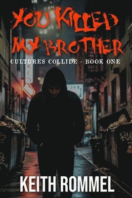 You Killed My Brother