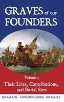 Lawrence Knorr, Joe Farrell, Joe Farley - Graves of Our Founders Volume 3, Inbunden