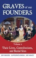 Lawrence Knorr, Joe Farrell, Joe Farley - Graves of Our Founders Volume 2, Inbunden