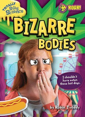 Robin Twiddy - Bizarre Bodies, Inbunden