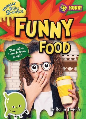 Robin Twiddy - Funny Food, Inbunden