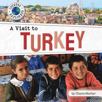 A Visit to Turkey 1