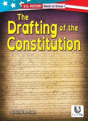 Daniel R. Faust - The Drafting of the Constitution, Häftad. Tillgänglighet: Lägg i varukorg
