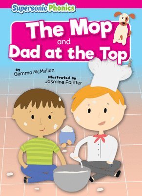 bokomslag The Mop: And, Dad at the Top