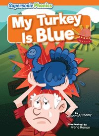 bokomslag My Turkey Is Blue